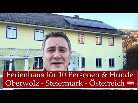 Ferienhaus Oberwölz mit Hund – Silvesterurlaub in der Steiermark 🐶