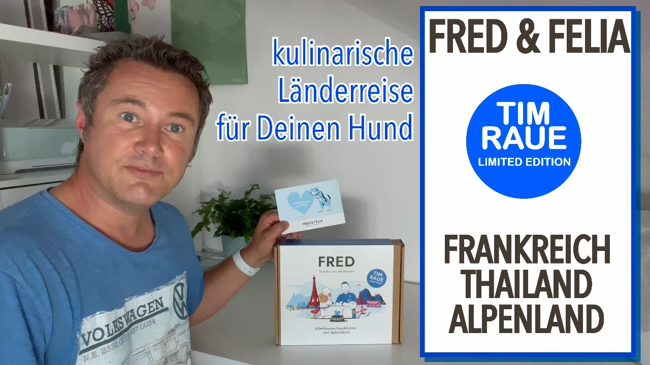 FRED & FELIA TIM RAUE Limited Edition - Hundenahrung Test