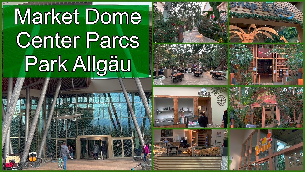 Market Dome Center Parcs Park Allgäu mit Hund – Video-Eindrücke